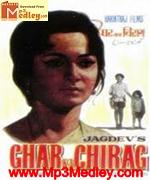 Ghar Ka Chiraag 1967 song download